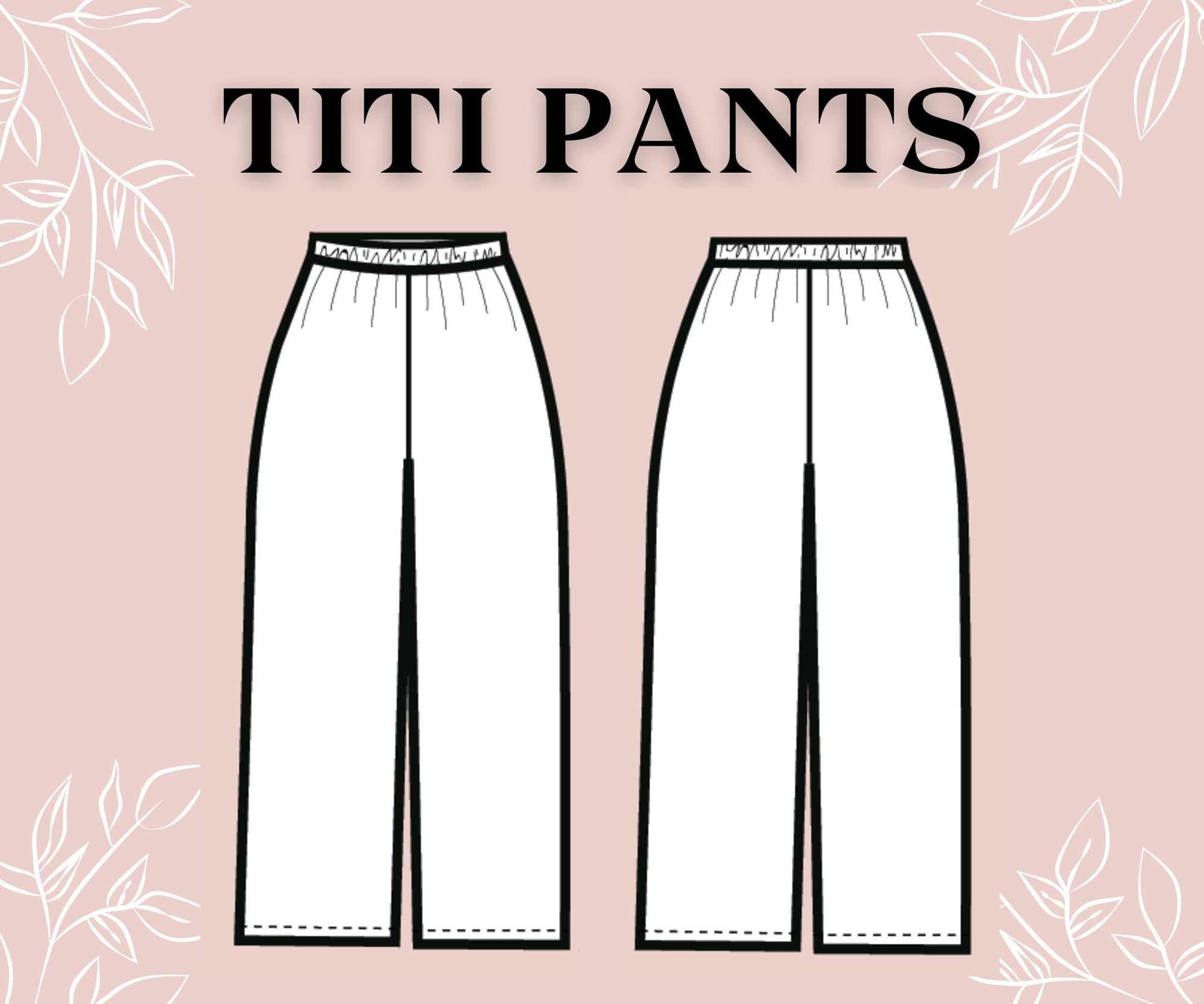 Titi Pants Pattern