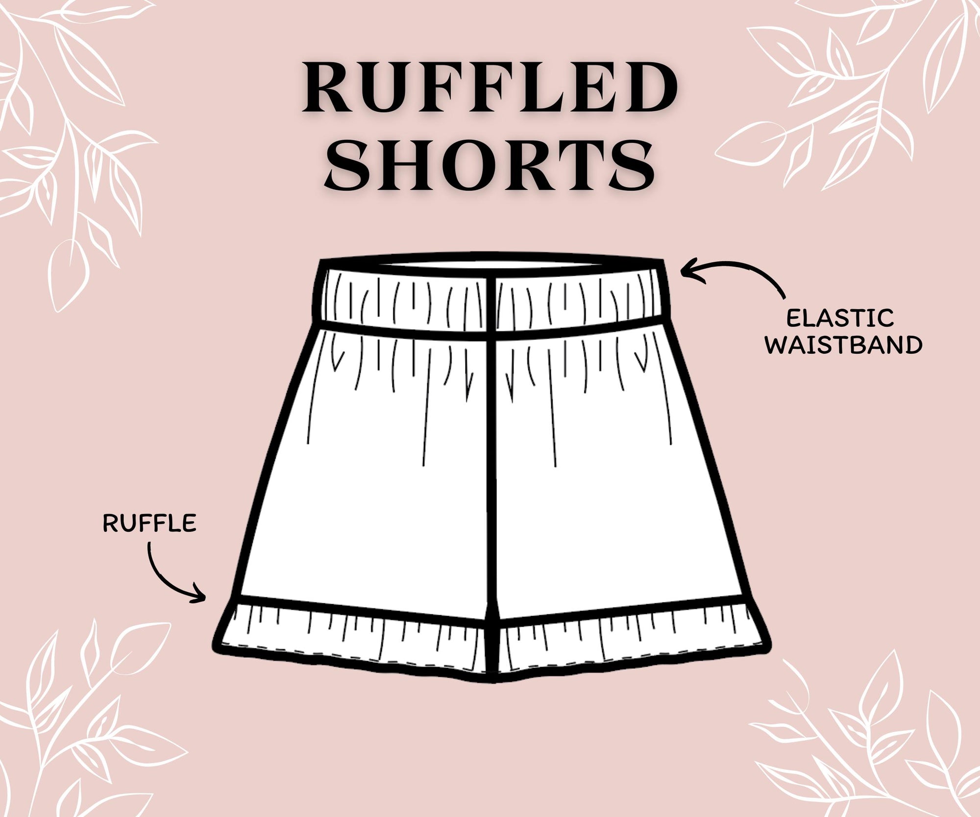 Ruffled Shorts Pattern